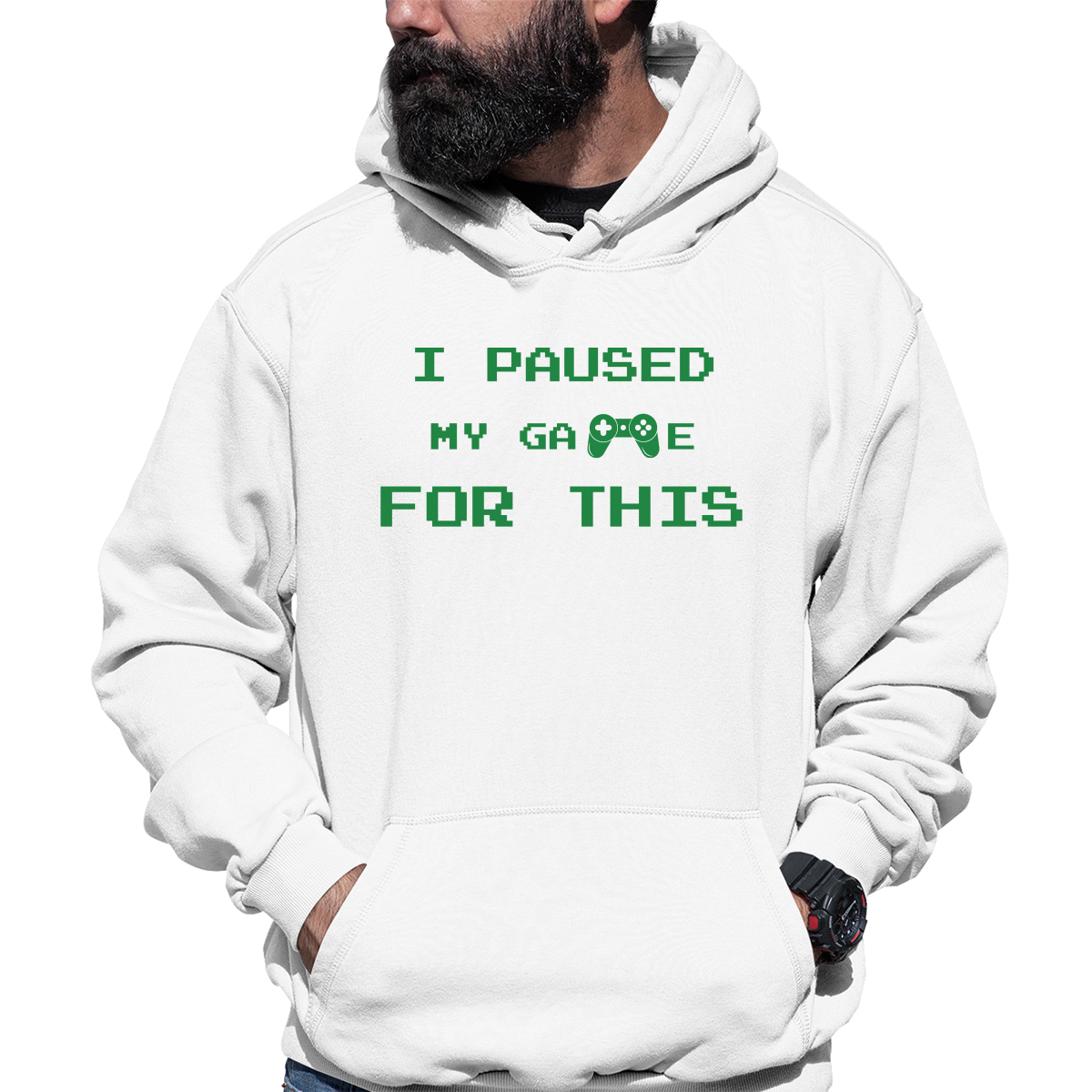 I Paused My Game For This Unisex Hoodie | White