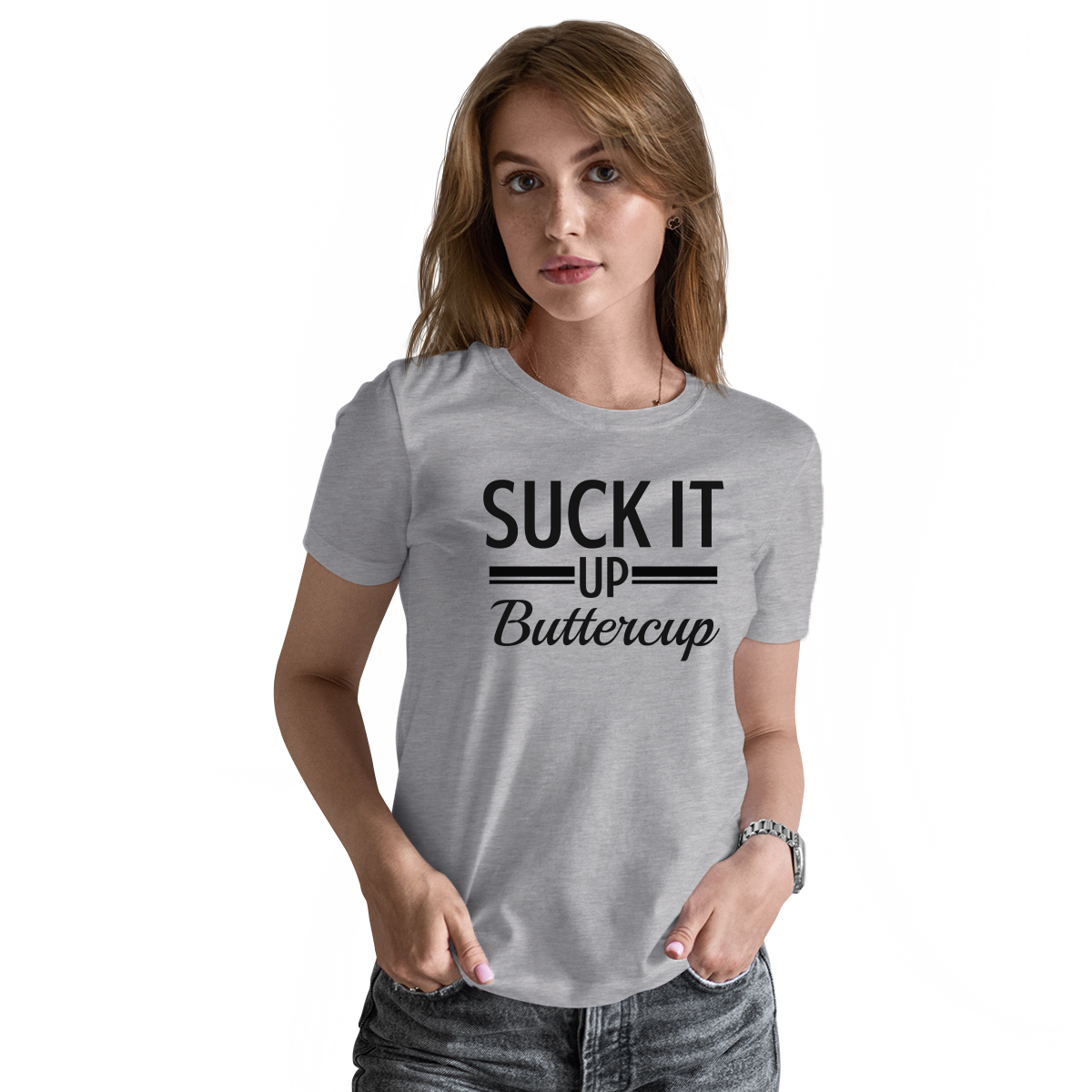 Suck It Up Buttercup Women's T-shirt | Gray