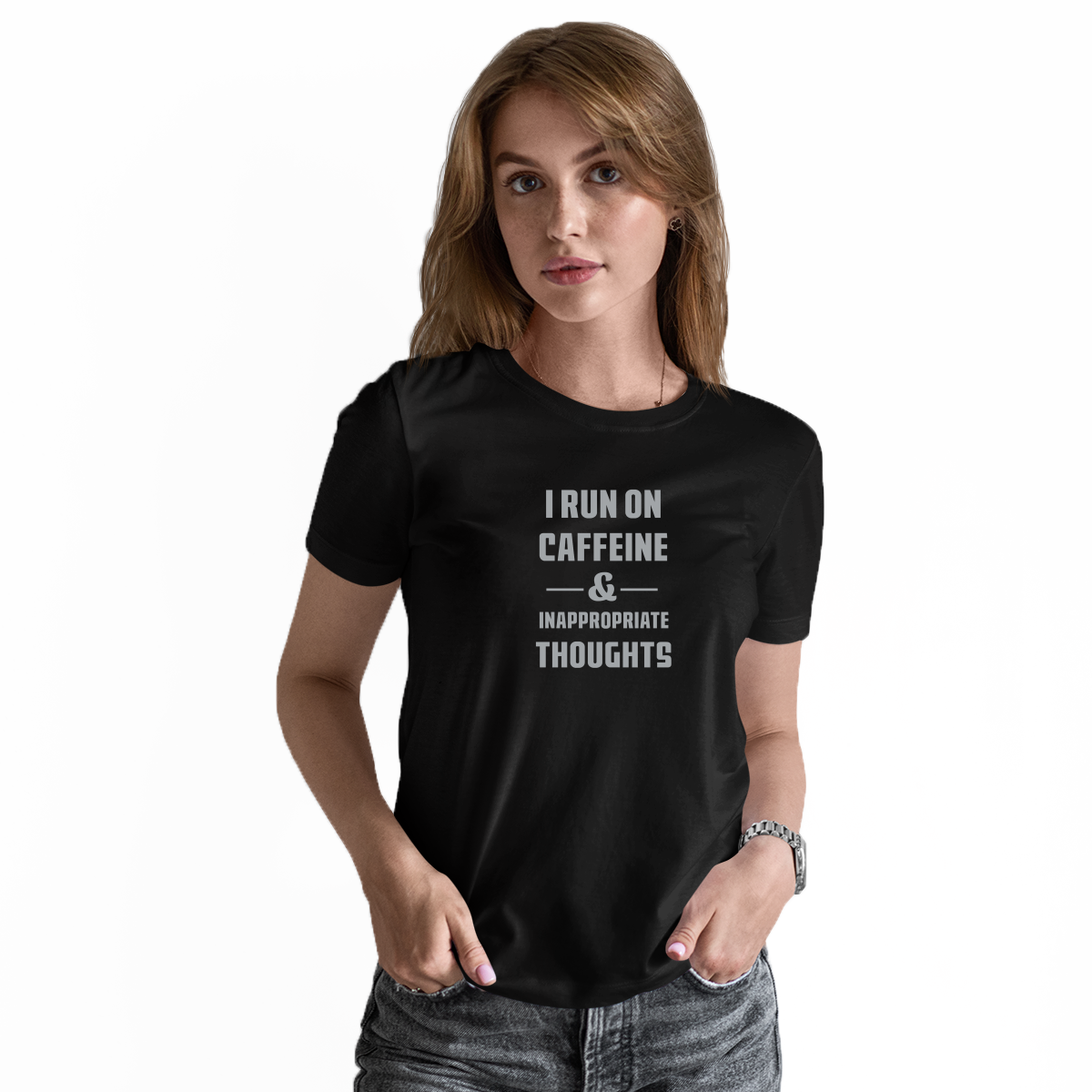 I Run On Caffeine and Inappropriate Thoughts Women's T-shirt | Black