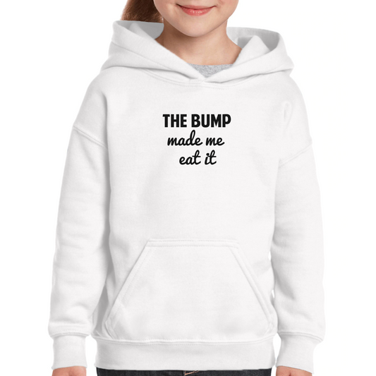The Bump Made Me Eat It Kids Hoodie | White