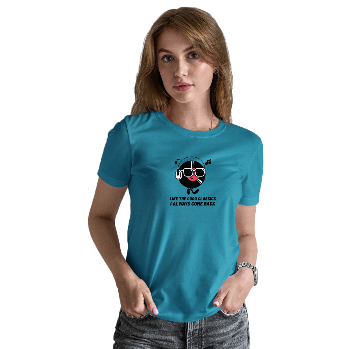 Like a good classic I always come back Women's T-shirt | Turquoise
