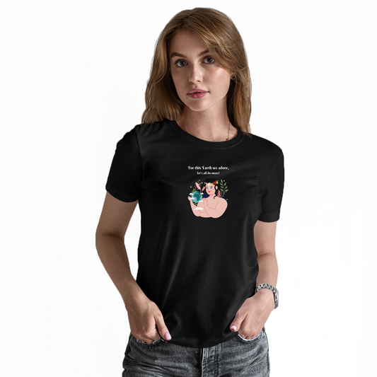 For this World we adore, let's all do more! Women's T-shirt | Black