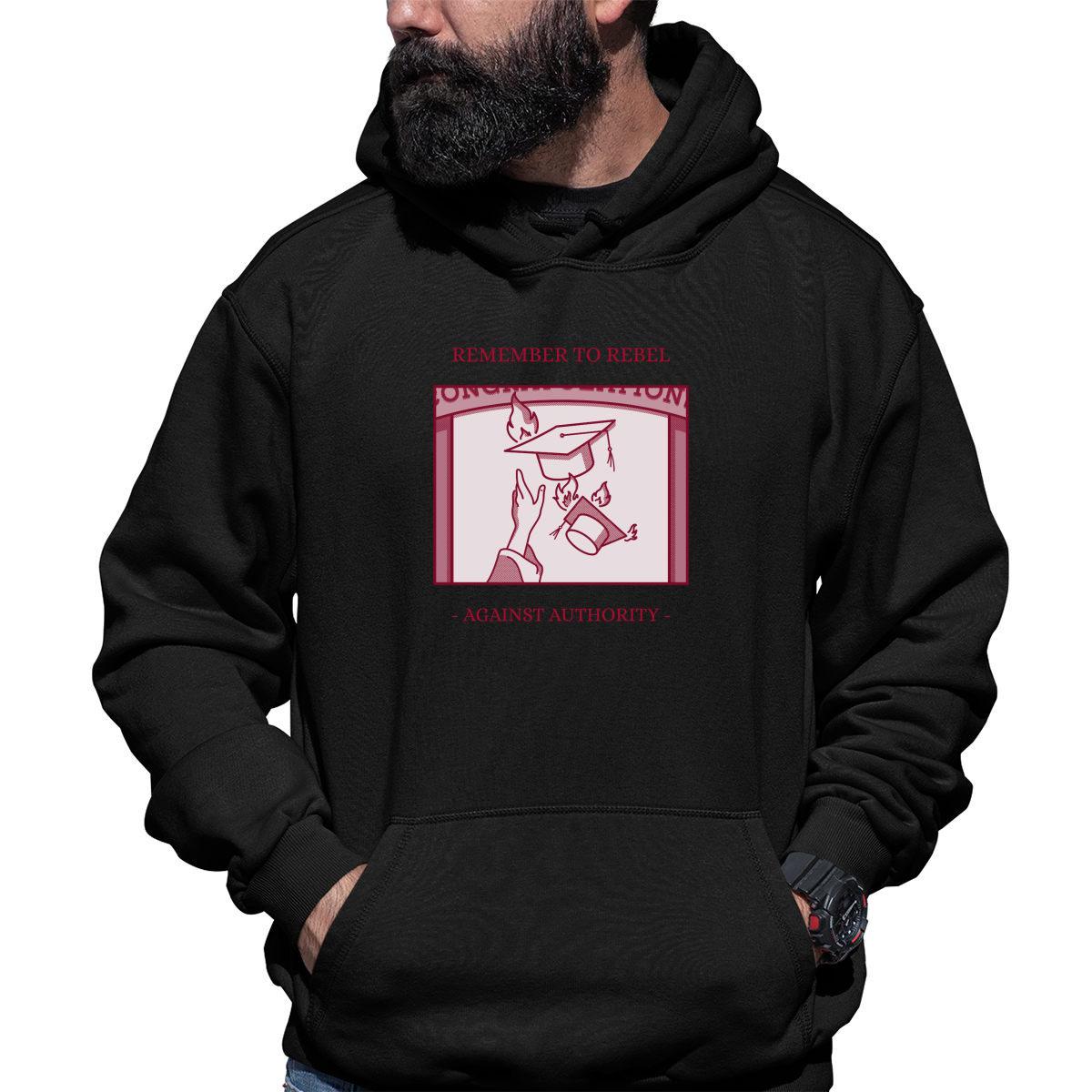 Remember To Rebel Against Authority Unisex Hoodie | Black