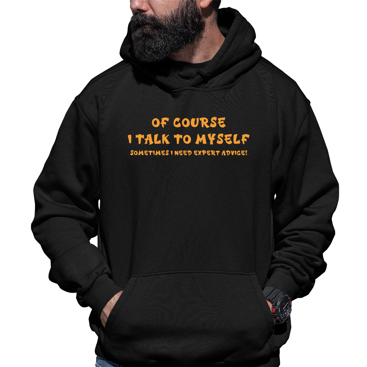 I Talk To Myself Unisex Hoodie | Black