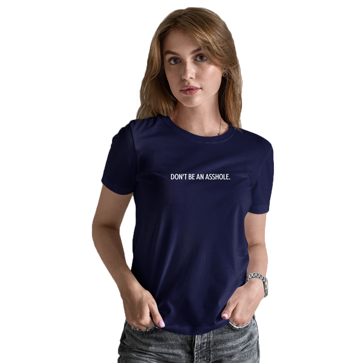Don't Be an Asshole Women's T-shirt | Navy