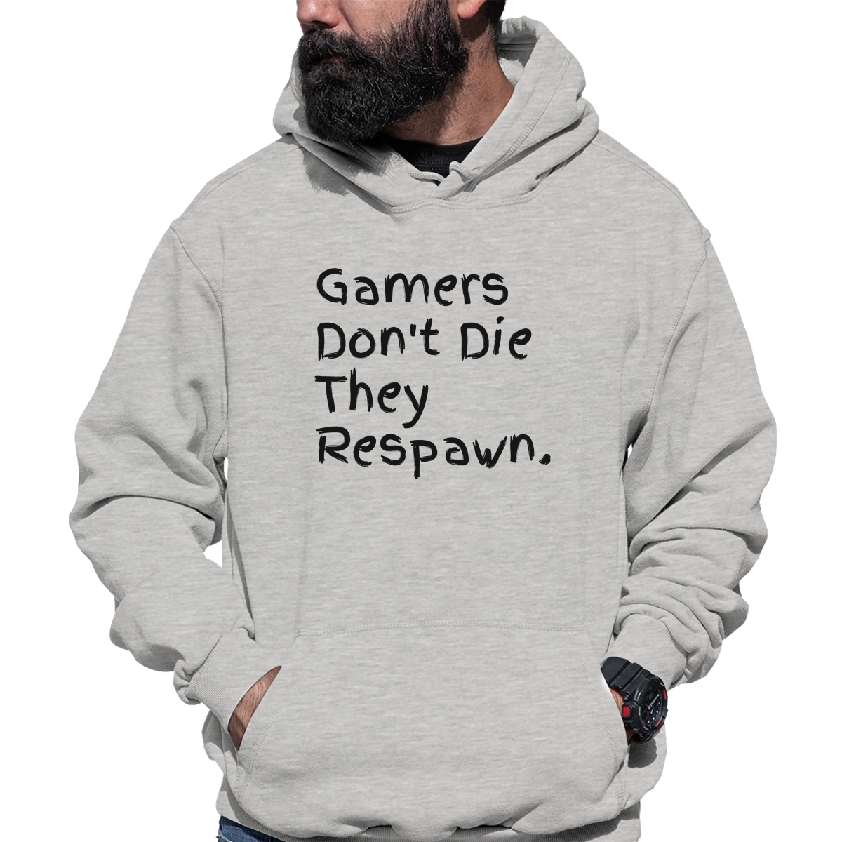 Gamers Don't Die They Respawn Unisex Hoodie | Gray