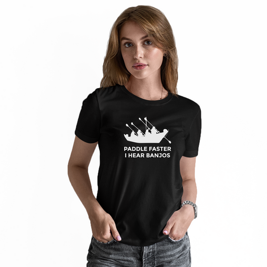 Paddle Faster, I Hear Banjos Women's T-shirt | Black