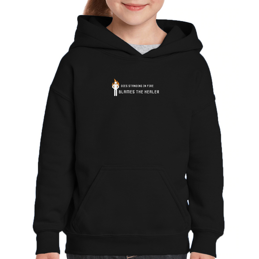 Dies Standing In Fire Blames The Healer Kids Hoodie | Black