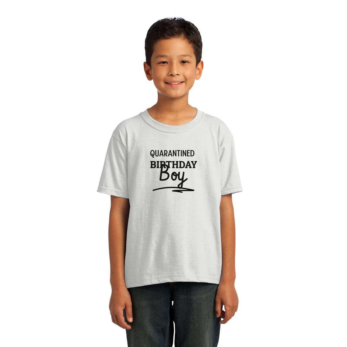 Quarantined Birthday Boy Kids T-shirt | White