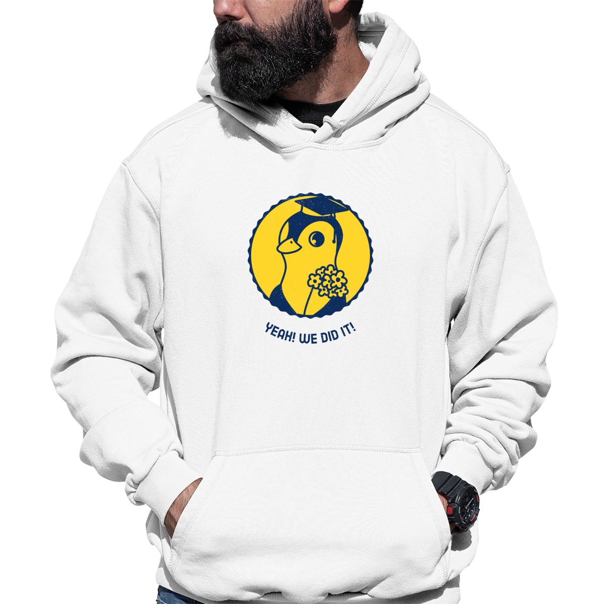 Yeah! We Did It! Unisex Hoodie | White