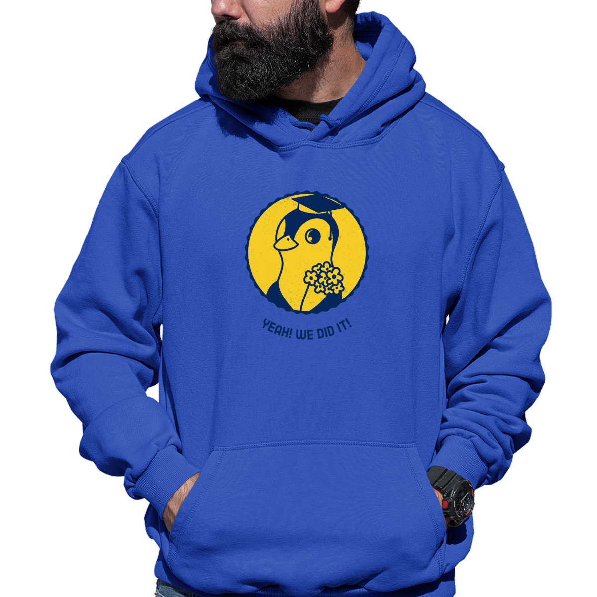 Yeah! We Did It! Unisex Hoodie | Blue