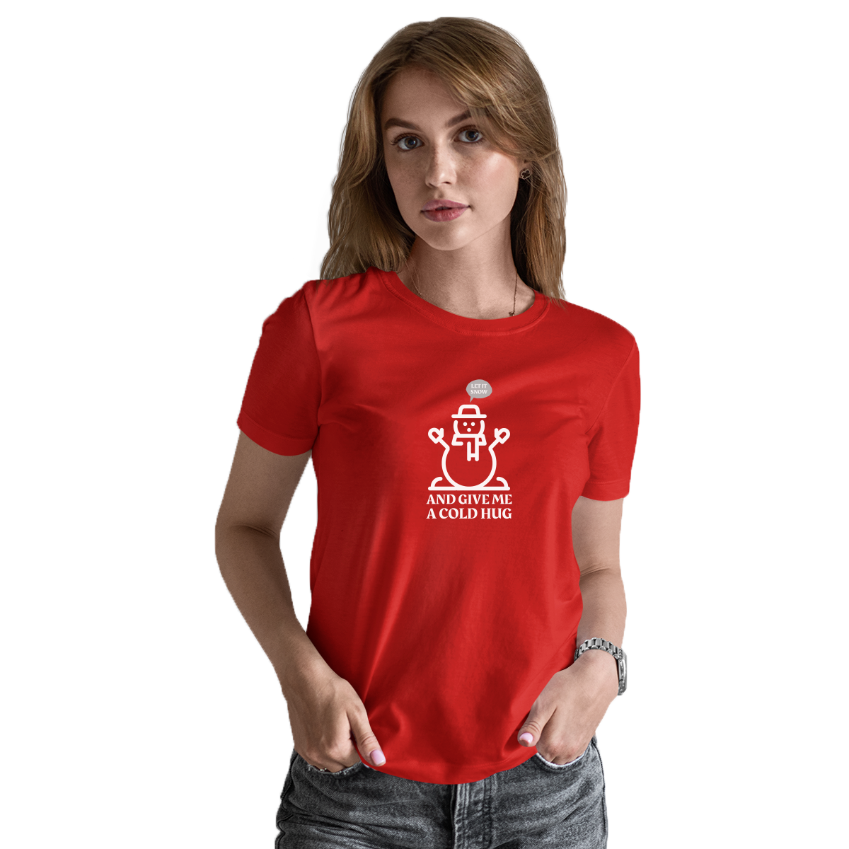 Let It Snow and Give Me a Cold Hug Women's T-shirt | Red