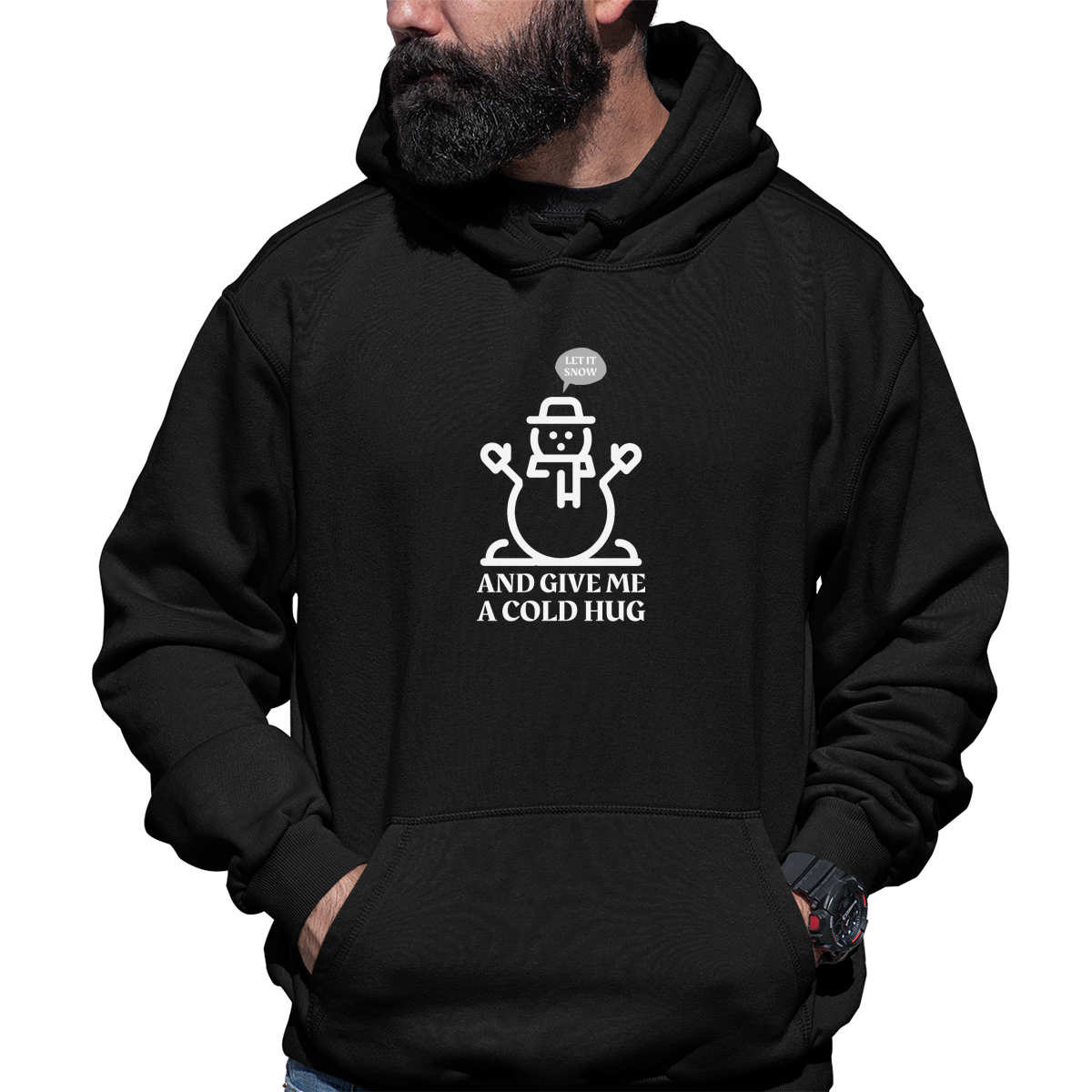Let It Snow and Give Me a Cold Hug Unisex Hoodie | Black
