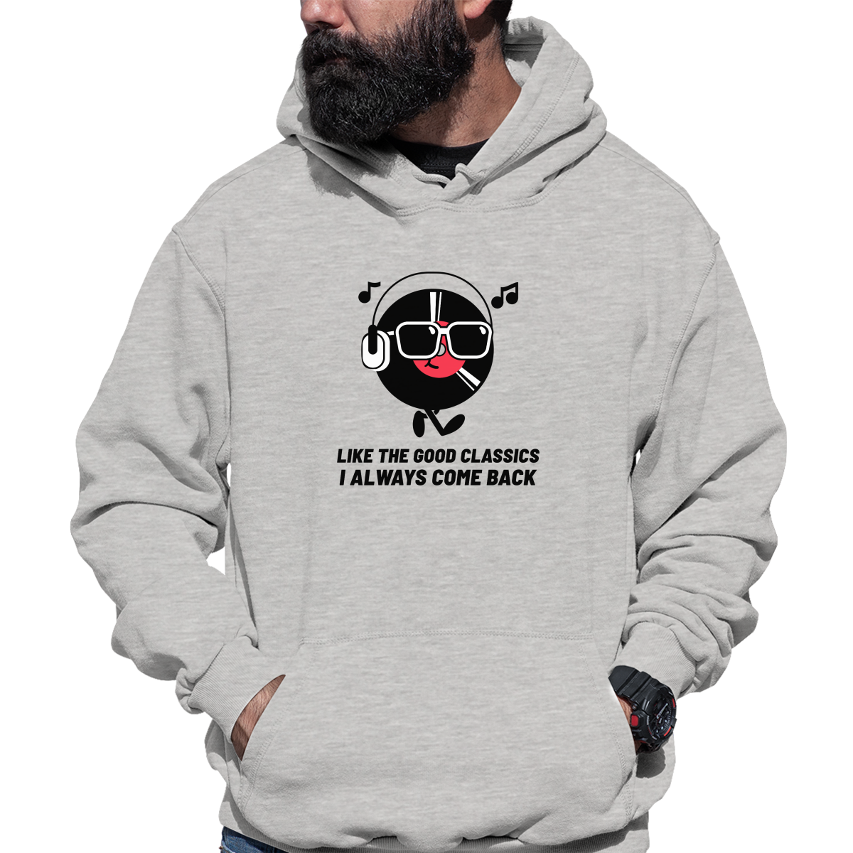 Like a good classic I always come back Unisex Hoodie | Gray