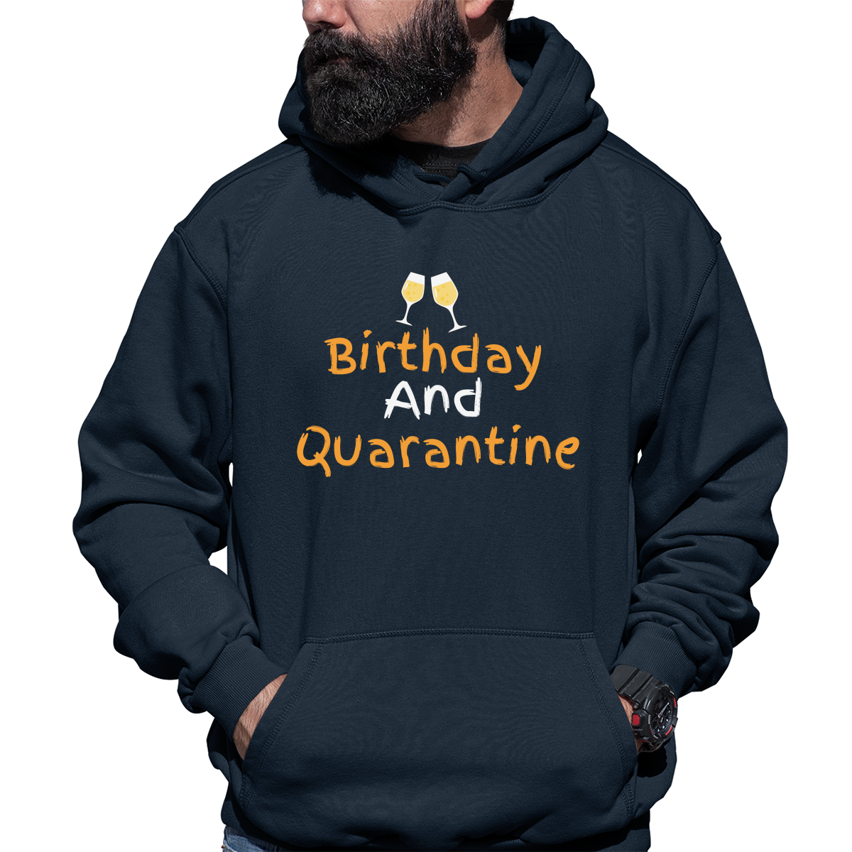 Birthday and Quarantine Unisex Hoodie | Navy