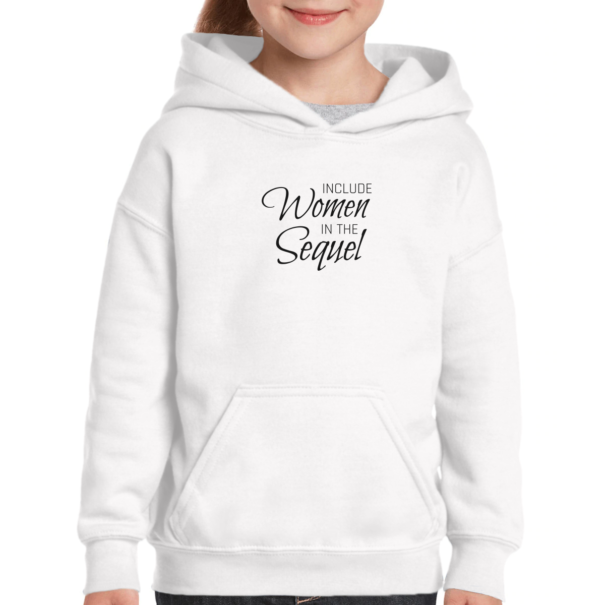 Include Women In the Sequel Kids Hoodie | White