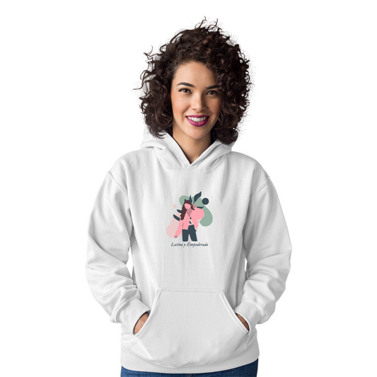 Latina y Empoderada  Unisex Hoodie | White