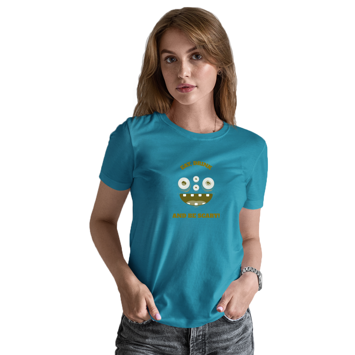 Eat, Drink and Be Scary! Women's T-shirt | Turquoise