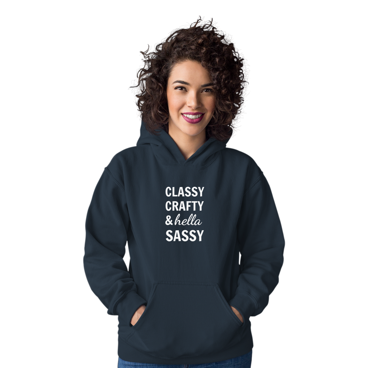 Classy Crafty And Hella Sassy  Unisex Hoodie | Navy