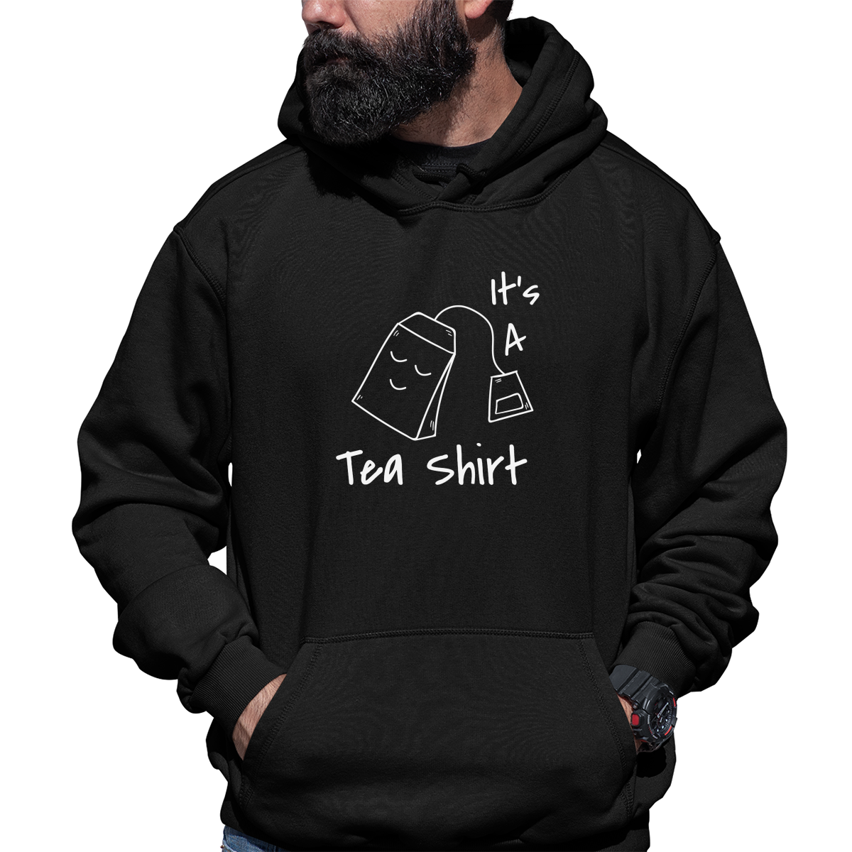 It's A Tea Shirt  Unisex Hoodie | Black