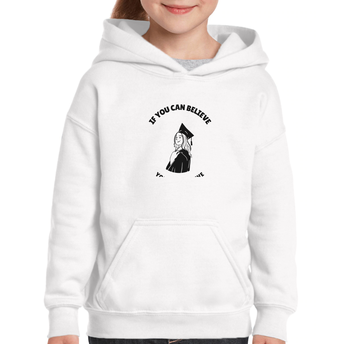 If You Can Believe You Can Achieve Kids Hoodie | White