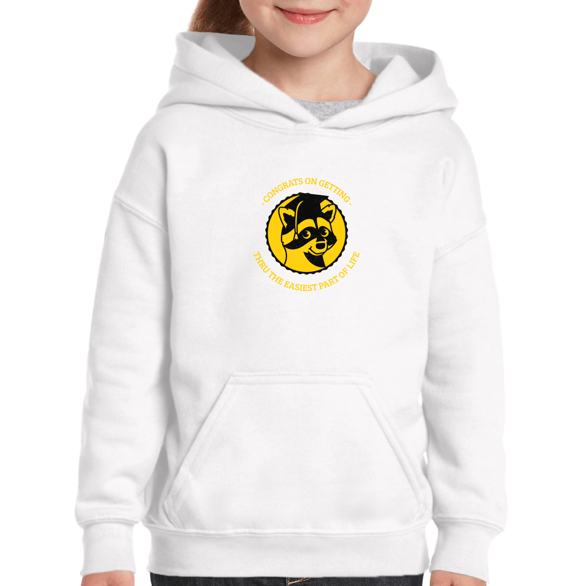 Congrats On Getting Thru The Easiest Part Of Life Kids Hoodie | White