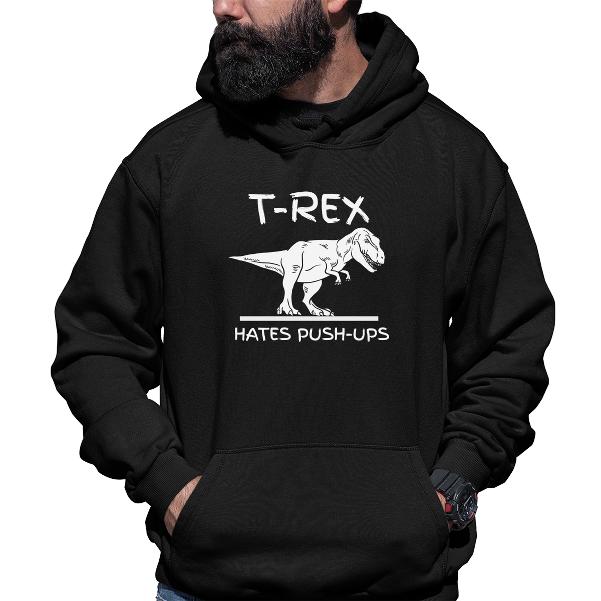 T-Rex Hates Push-ups  Unisex Hoodie | Black