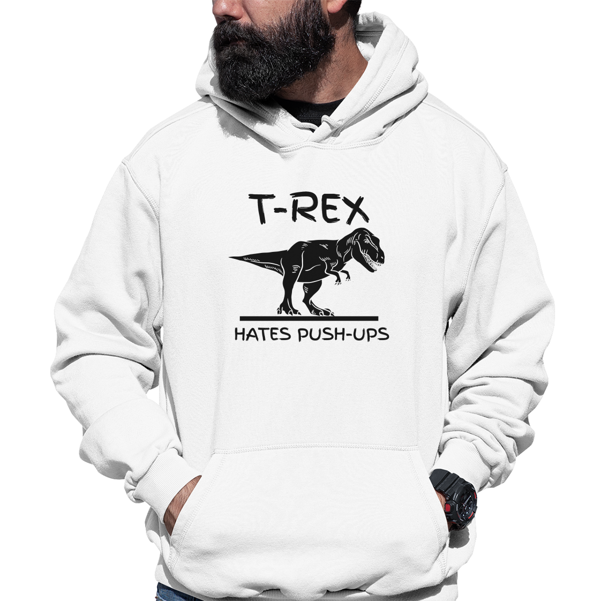 T-Rex Hates Push-ups  Unisex Hoodie | White