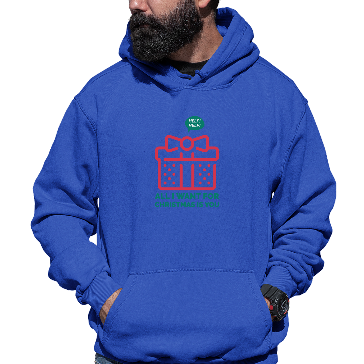 All I Want For Christmas Is You Unisex Hoodie | Blue