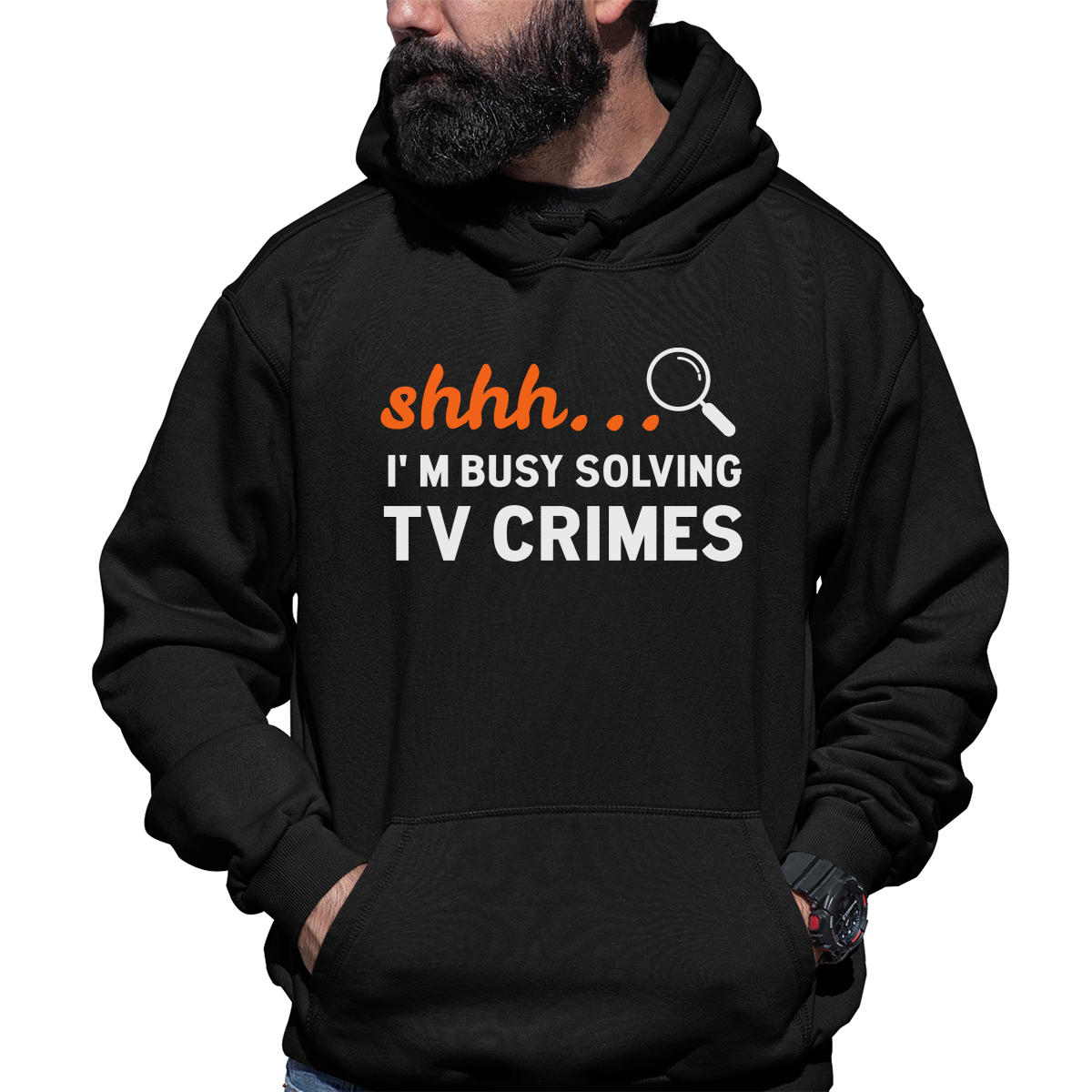 Shh I'm Busy Solving TV Crimes Unisex Hoodie | Black