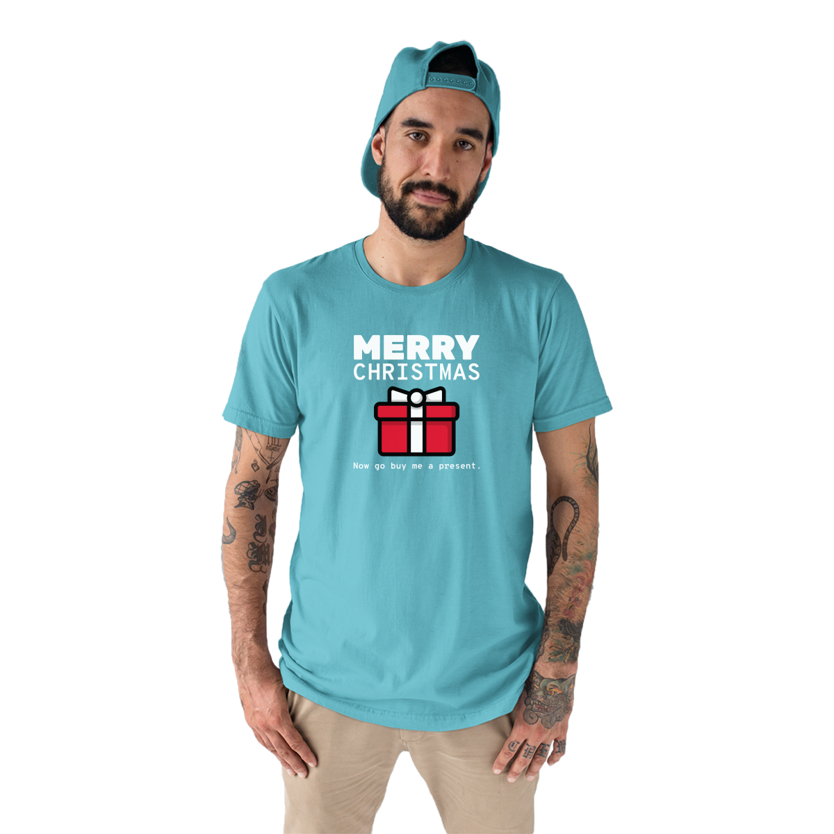 Merry Christmas Now Go Buy Me a Present Men's T-shirt | Turquoise