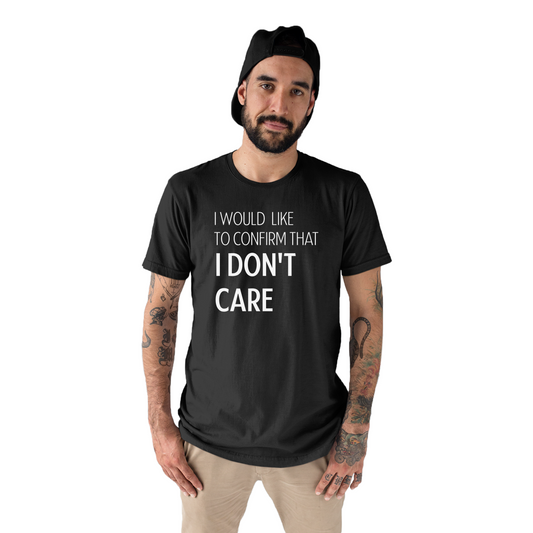 I Don't Care Men's T-shirt | Black