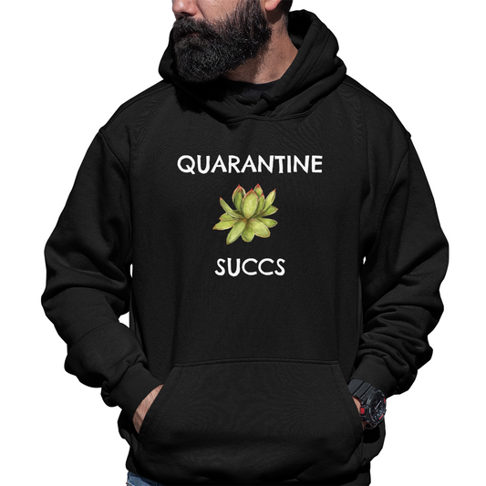 Quarantine Succs Unisex Hoodie | Black