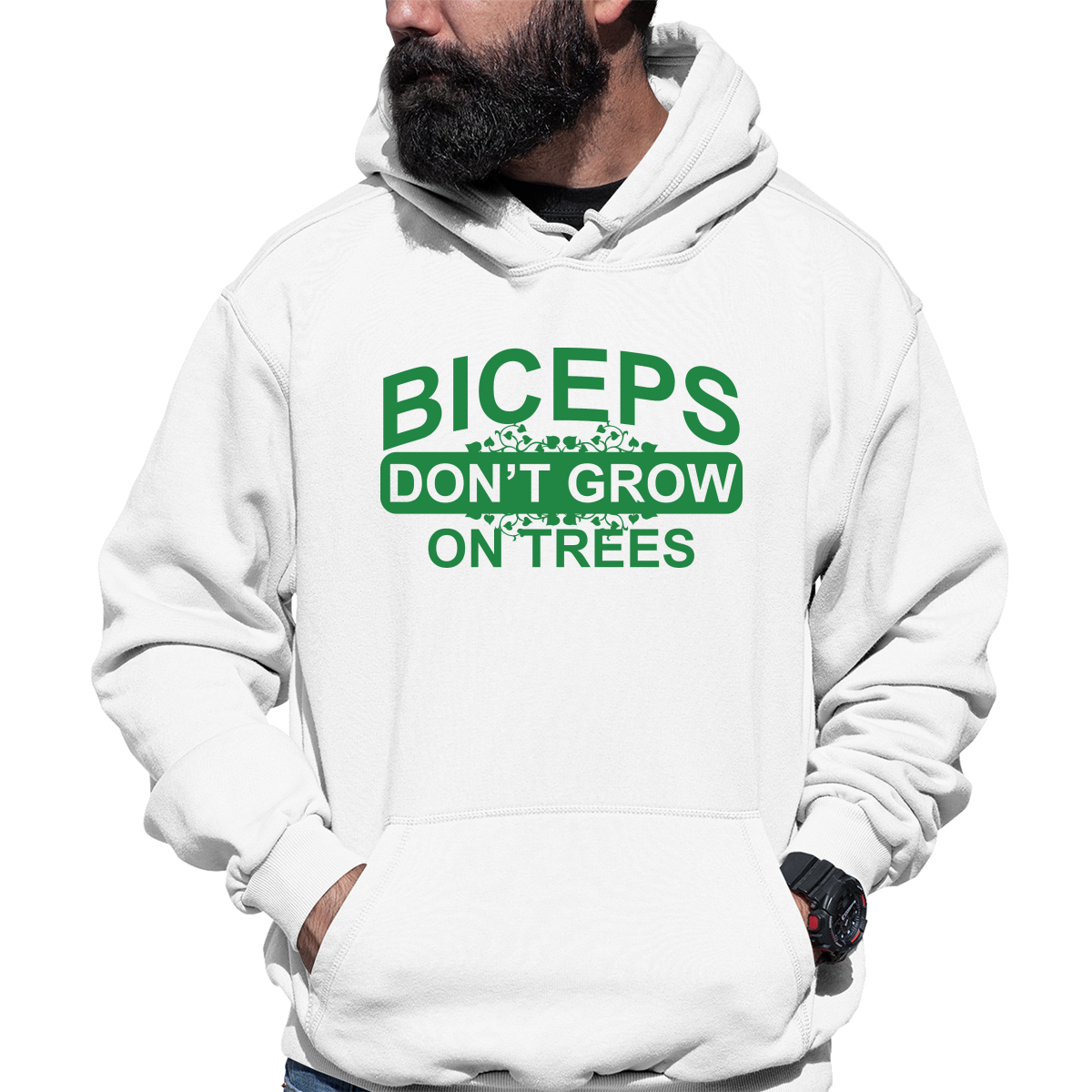 Biceps Don't Grow On Trees  Unisex Hoodie | White