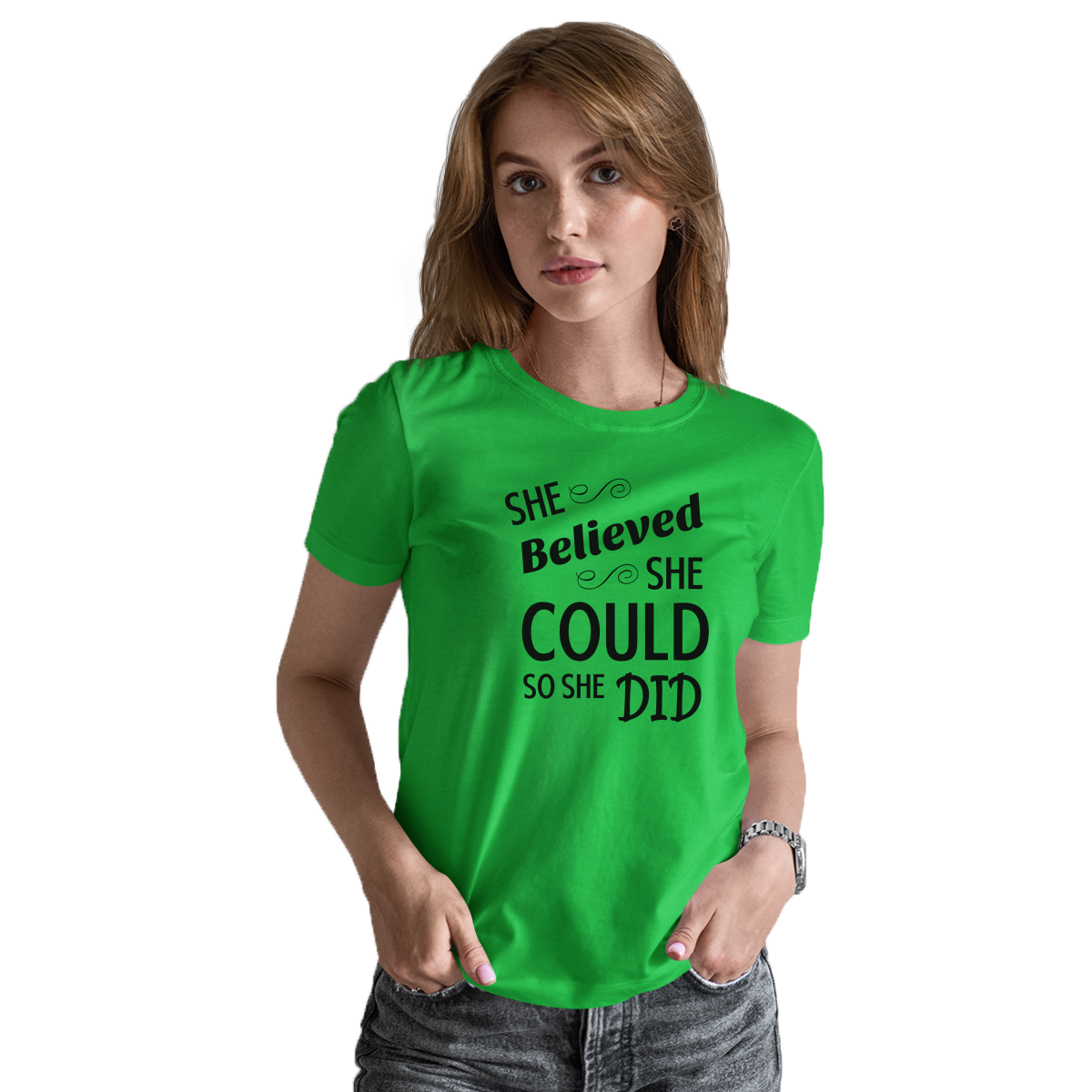 She Believed She Could So She Did  Women's T-shirt | Green