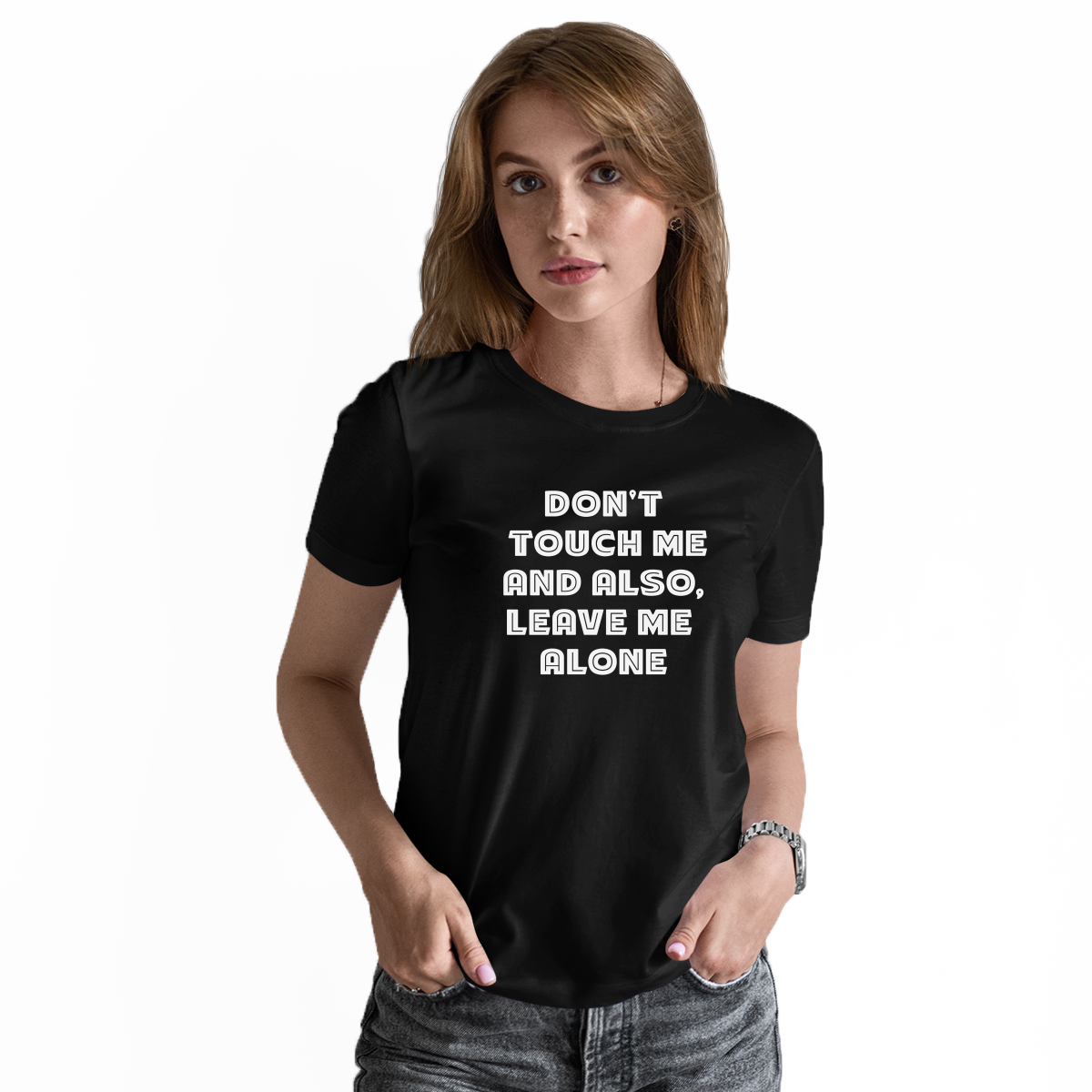 Don't Touch Me Women's T-shirt | Black