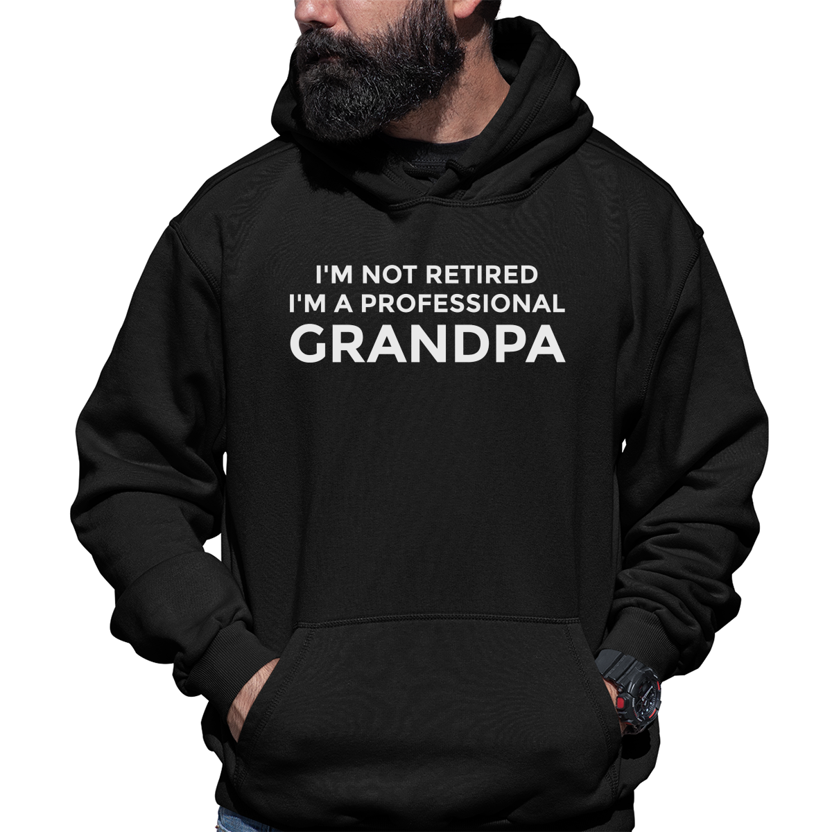 I'm Not Retired I'm a Professional Grandpa Unisex Hoodie | Black