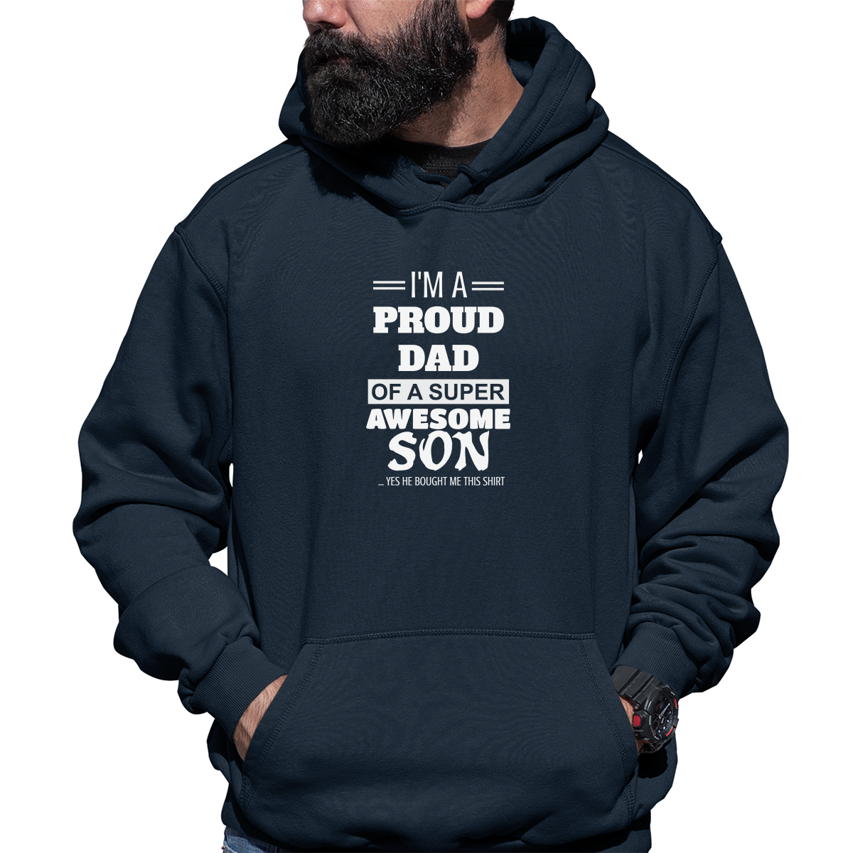 I'm a Proud dad of a super Awesome Son Unisex Hoodie | Navy