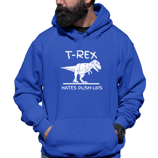 T-Rex Hates Push-ups  Unisex Hoodie | Blue